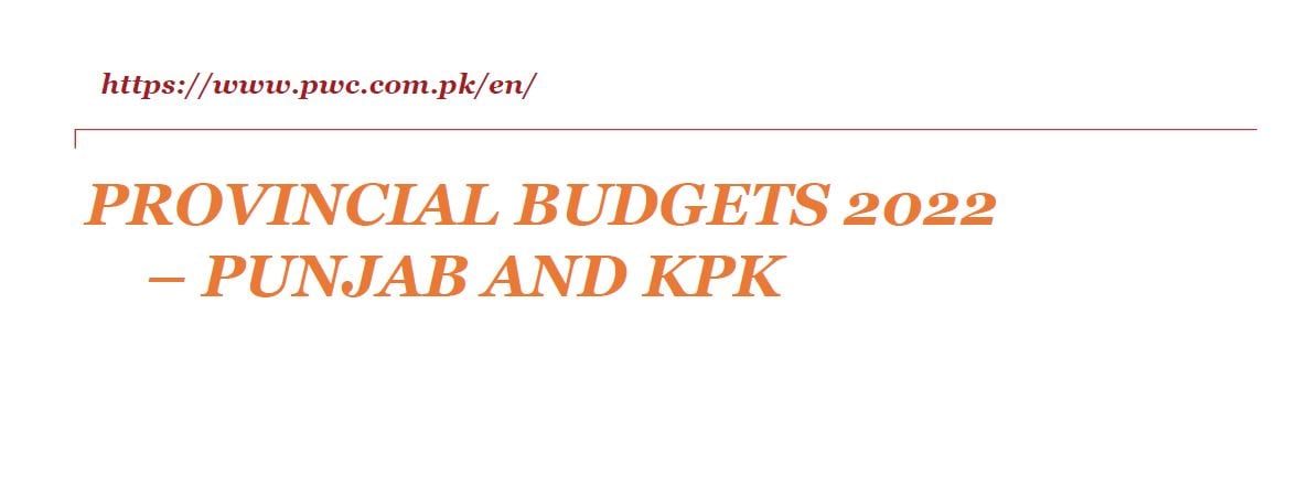 Tax Memorandum on Punjab & KPK Finance Bills 2022